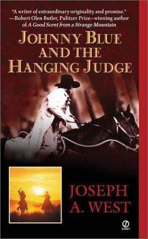 Johnny Blue And The Hanging Judge - Marissa's Books