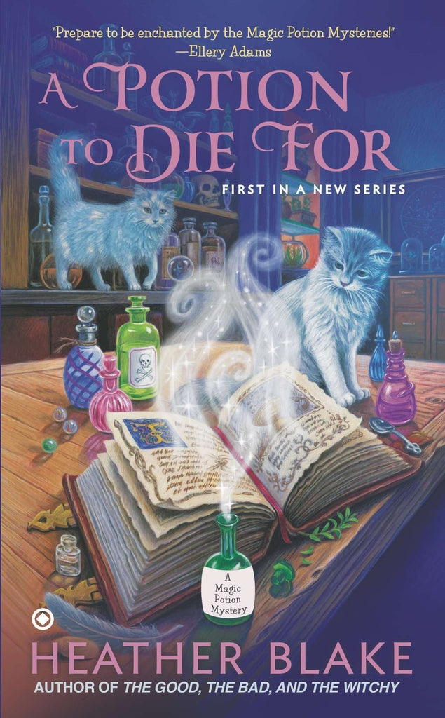 Marissa's Books & Gifts, LLC 9780451416308 A Potion to Die for: A Magic Potion Mystery (Book 1)