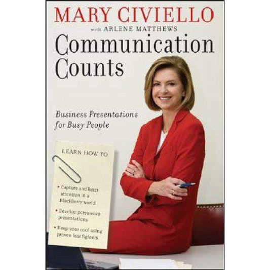 Marissa's Books & Gifts, LLC 9780470178942 Communication Counts: Business Presentations for Busy People