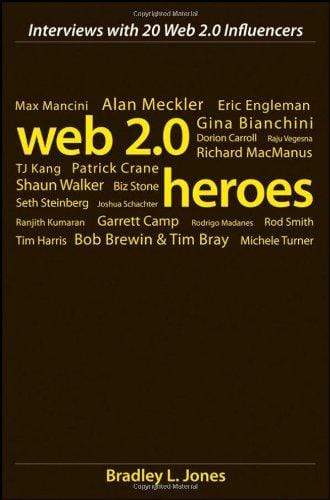Marissa's Books & Gifts, LLC 9780470241998 Web 2.0 Heroes: Interviews With 20 Web 2.0 Influencers