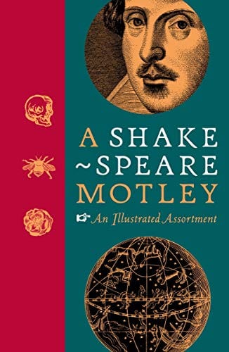 Marissa's Books & Gifts, LLC 9780500023020 A Shakespeare Motley: An Illustrated Compendium