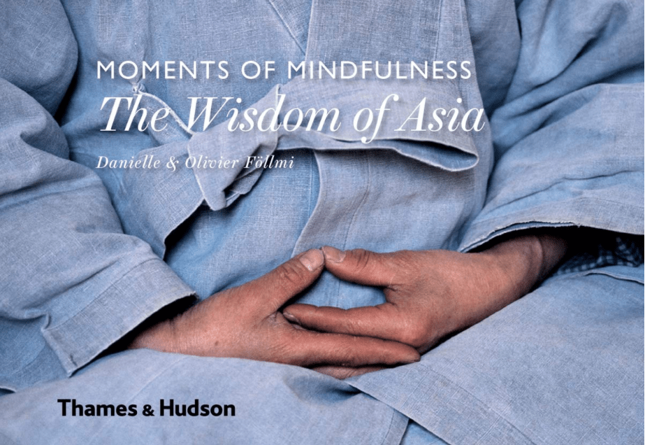 Marissa's Books & Gifts, LLC 9780500518236 Moments of Mindfulness: The Wisdom of Asia