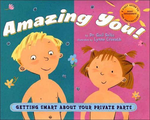 Amazing You: Getting Smart About Your Private Parts - Marissa's Books