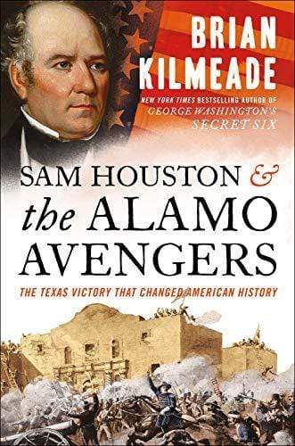 Marissa's Books & Gifts, LLC 9780525540533 Sam Houston and the Alamo Avengers: The Texas Victory That Changed American History