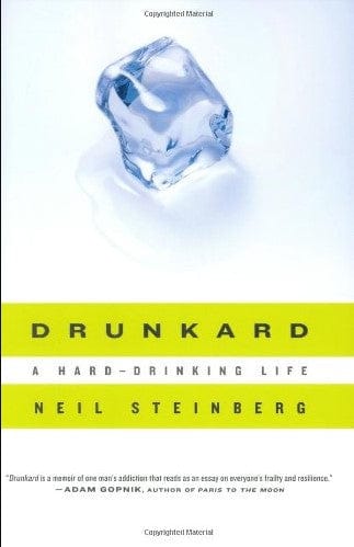 Marissa's Books & Gifts, LLC 9780525950653 Drunkard: A Hard-Drinking Life