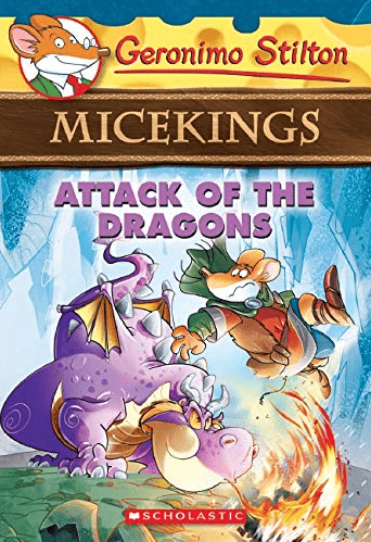 Marissa's Books & Gifts, LLC 9780545872386 Attack of the Dragons: Geronimo Stilton Micekings (Book 1)