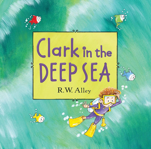 Marissa's Books & Gifts, LLC 9780547906928 Clark in the Deep Sea