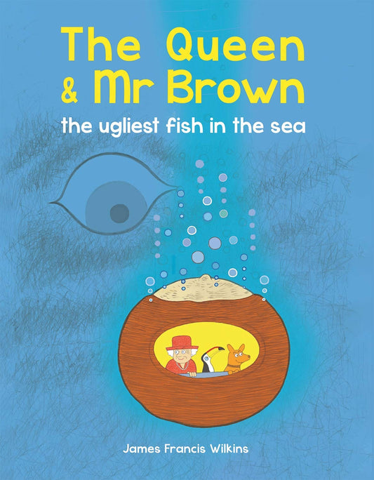 Marissa's Books & Gifts, LLC 9780565095123 The Queen & Mr Brown: The Ugliest Fish in the Sea