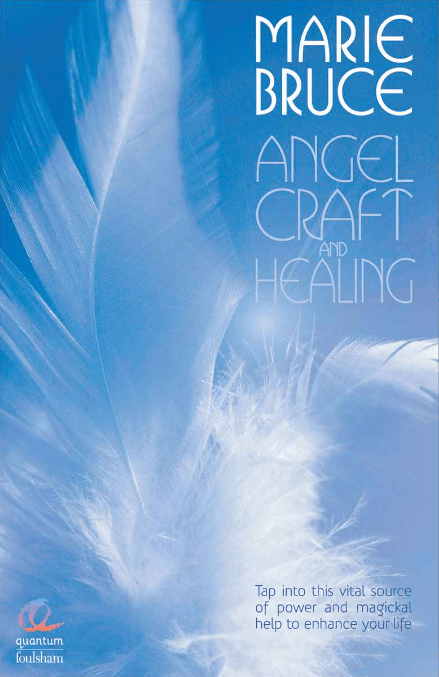 Marissa's Books & Gifts, LLC 9780572033170 Angel Craft and Healing: Tap Into This Vital Source of Power and Magickal Help to Enhance Your Life