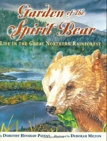 Marissa's Books & Gifts, LLC 9780618212590 Garden of the Spirit Bear: Life in the Great Northern Rainforest