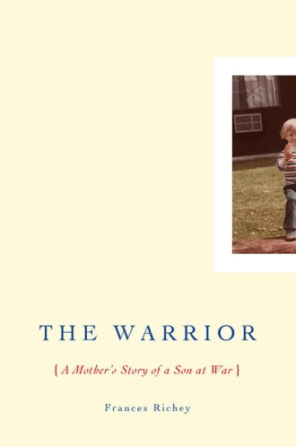 Marissa's Books & Gifts, LLC 9780670019618 The Warrior: A Mother's Story of a Son at War