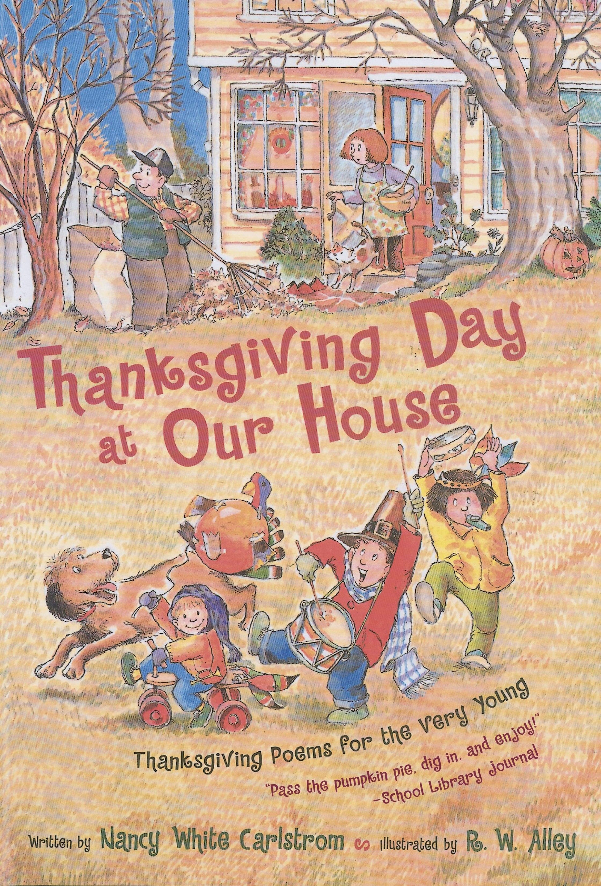 Marissa's Books & Gifts, LLC 9780689853180 Thanksgiving Day at Our House: Thanksgiving Poems for the Very Young