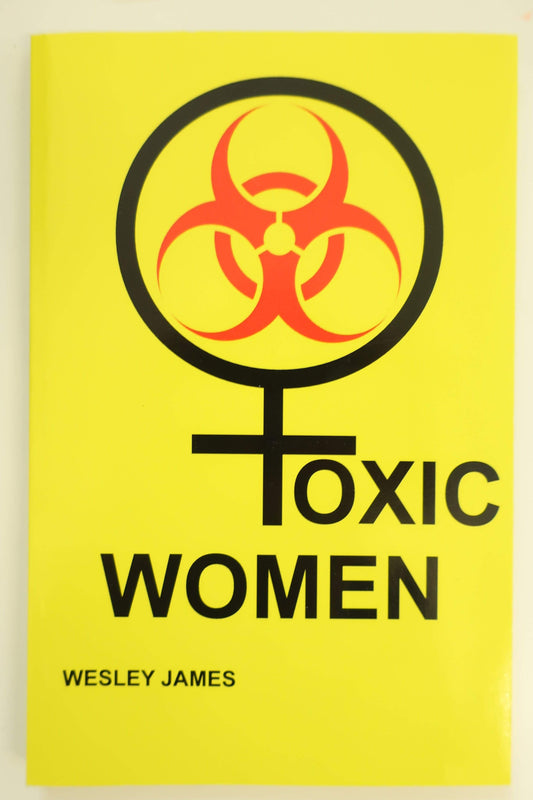 Marissa's Books & Gifts, LLC 9780692005668 Toxic Women