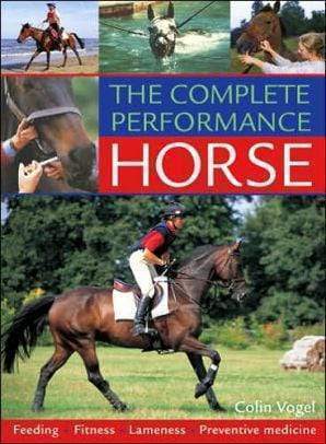 The Complete Performance Horse