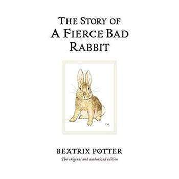 The Story of A Fierce Bad Rabbit