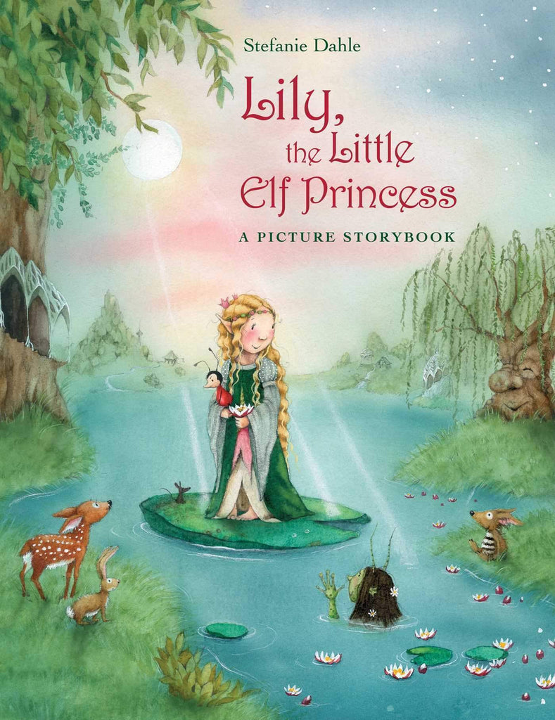 Marissa's Books & Gifts, LLC 9780735841772 Lily, the Little Elf Princess