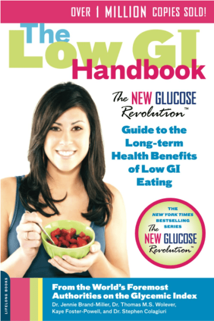 Marissa's Books & Gifts, LLC 9780738213897 The Low GI Handbook: The New Glucose Revolution Guide to the Long-Term Health Benefits of Low GI Eating