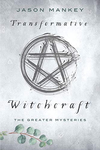 Marissa's Books & Gifts, LLC 9780738757971 Transformative Witchcraft: The Greater Mysteries