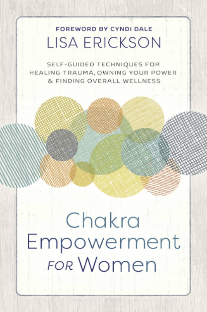 Marissa's Books & Gifts, LLC 9780738761404 Chakra Empowerment for Women: Self-Guided Techniques for Healing Trauma, Owning Your Power & Finding Overall Wellness