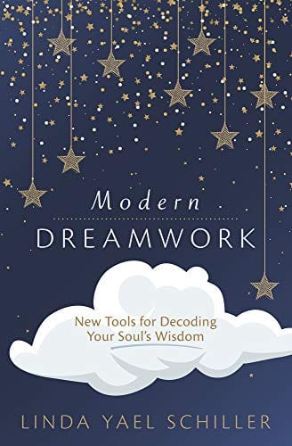 Marissa's Books & Gifts, LLC 9780738761824 Modern Dreamwork: New Tools for Decoding Your Soul's Wisdom