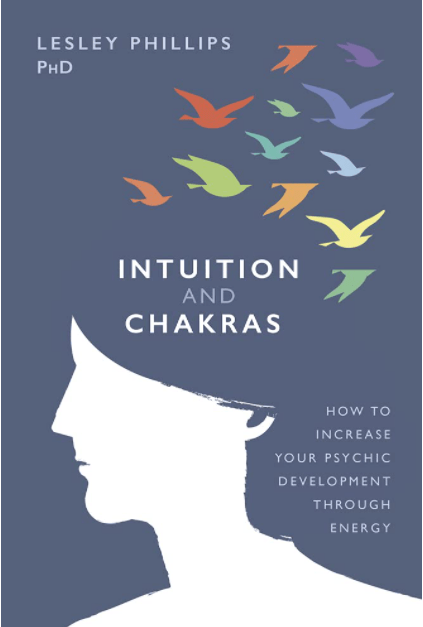 Marissa's Books & Gifts, LLC 9780738762753 Intuition and Chakras: How to Increase Your Psychic Development Through Energy