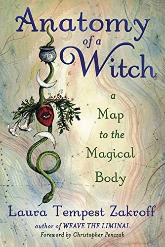 Marissa's Books & Gifts, LLC 9780738764344 Anatomy of a Witch: A Map to the Magical Body