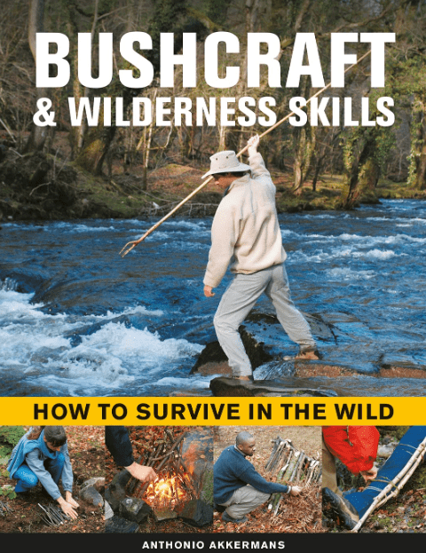 Marissa's Books & Gifts, LLC 9780754835271 Bushcraft & Wilderness Skills: How to Survive in the Wild