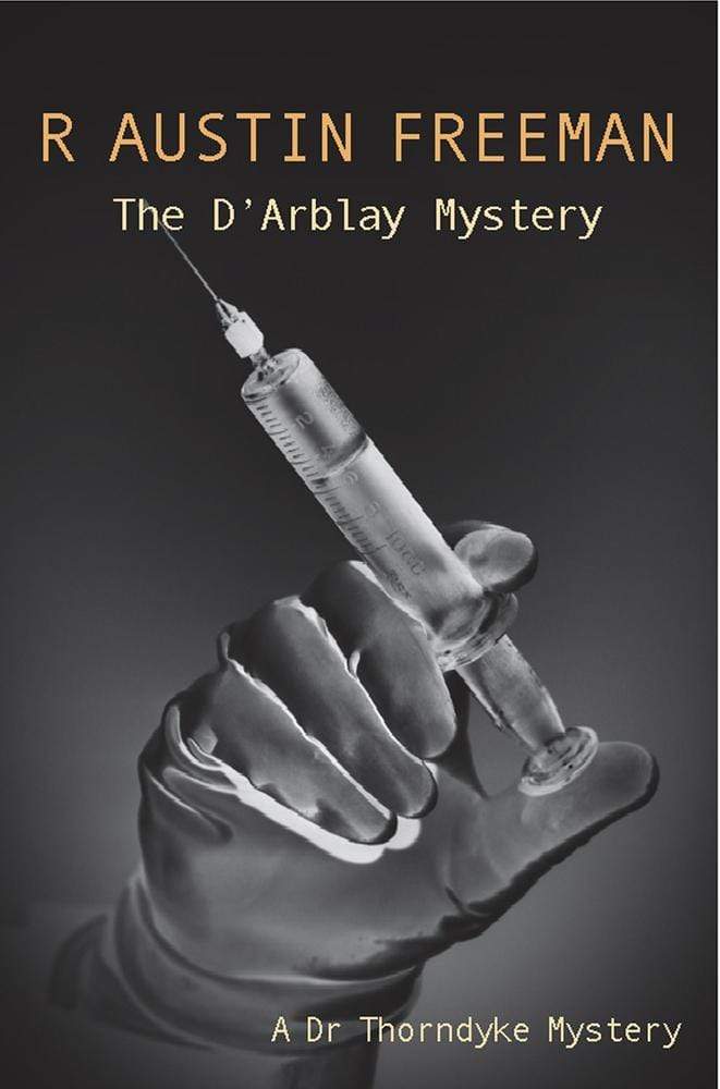 Marissa's Books & Gifts, LLC 9780755103508 The D'Arblay Mystery (Dr. Thorndyke)