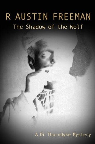 Marissa's Books & Gifts, LLC 9780755103768 The Shadow of the Wolf: A Dr. Thorndyke Mystery