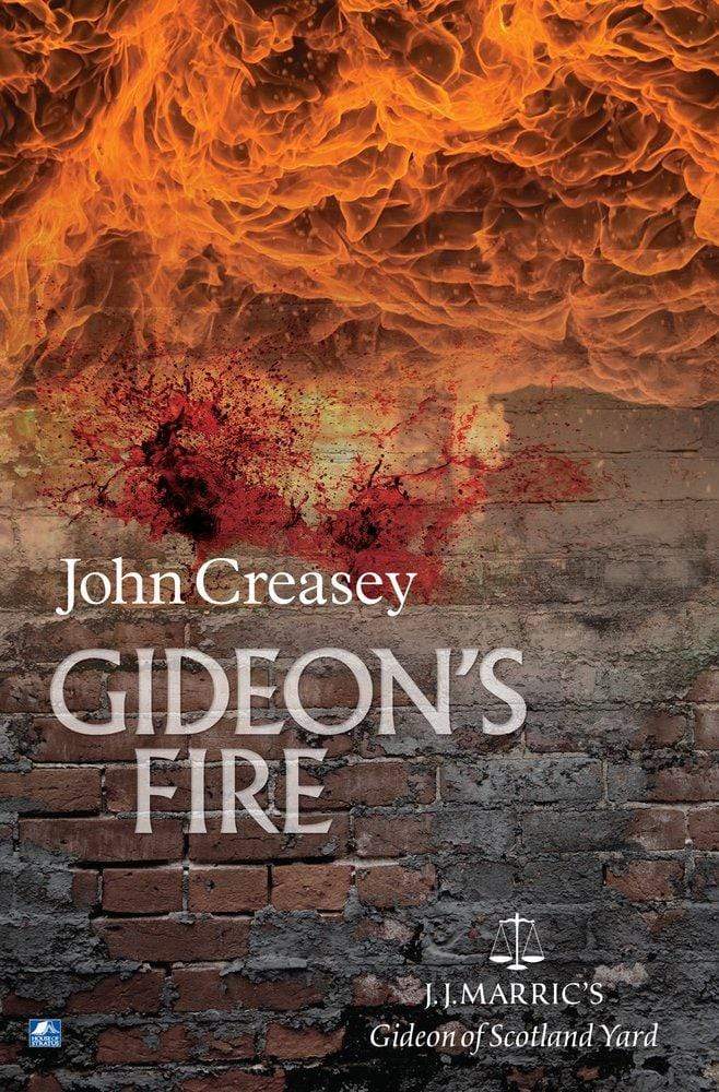 Marissa's Books & Gifts, LLC 9780755114047 Gideon's Fire: (Writing as JJ Marric) (Gideon of Scotland Yard)