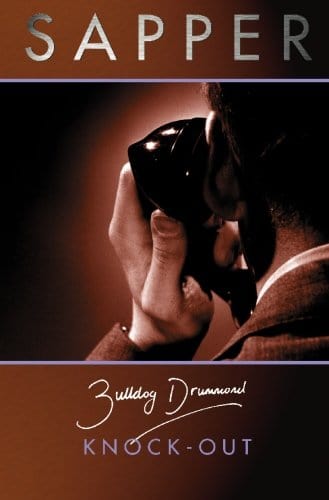 Marissa's Books & Gifts, LLC 9780755116829 Knock Out: The Bulldog Drummond Series (Book 8)