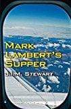 Marissa's Books & Gifts, LLC 9780755130276 Mark Lambert's Supper
