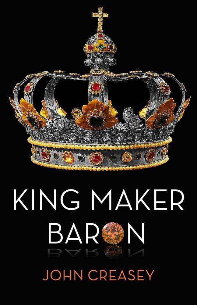 Marissa's Books & Gifts, LLC 9780755135875 King Maker Baron: (Writing as Anthony Morton) (The Baron)