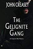 Marissa's Books & Gifts, LLC 9780755136049 The Gelignite Gang (Inspector West)