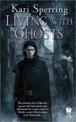 Living with Ghosts - Marissa's Books