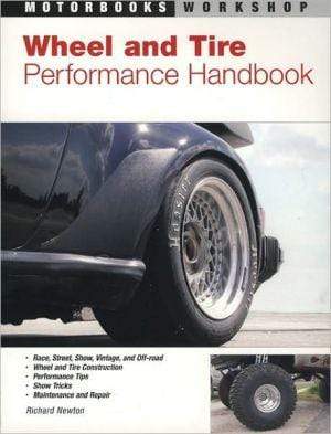 Marissa's Books & Gifts, LLC 9780760331446 Wheel And Tire Performance Handbook (motorbooks Workshop)