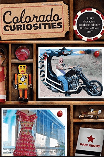Marissa's Books & Gifts, LLC 9780762754151 Colorado Curiosities: Quirky Characters, Roadside Oddities & Other Offbeat Stuff