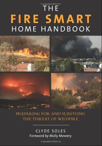 Marissa's Books & Gifts, LLC 9780762796908 Fire Smart Home Handbook: Preparing for and Surviving the Threat of Wildfire