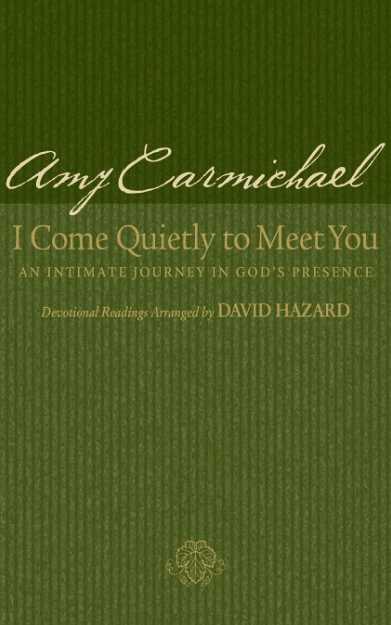 Marissa's Books & Gifts, LLC 9780764200458 I Come Quietly to Meet You: An Intimate Journey in God's Prescence