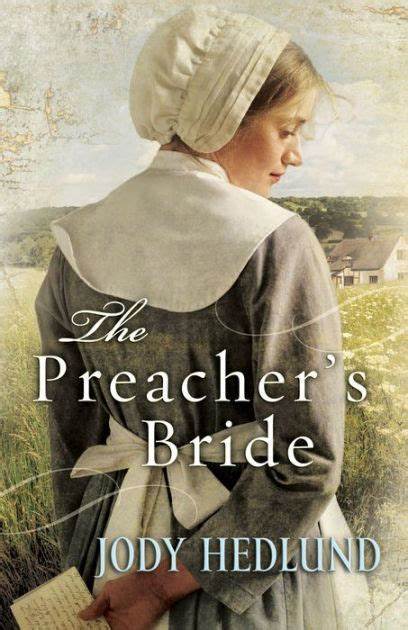 Marissa's Books & Gifts, LLC 9780764208324 The Preacher's Bride: Hearts of Faith (Book 1)