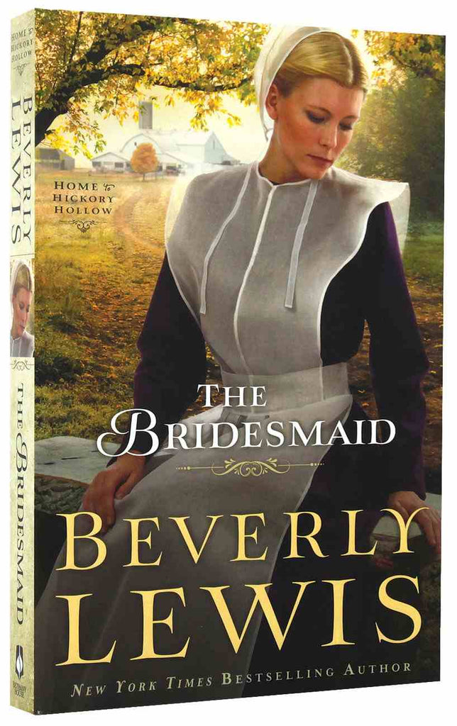 Marissa's Books & Gifts, LLC 9780764209789 The Bridesmaid (home To Hickory Hollow)