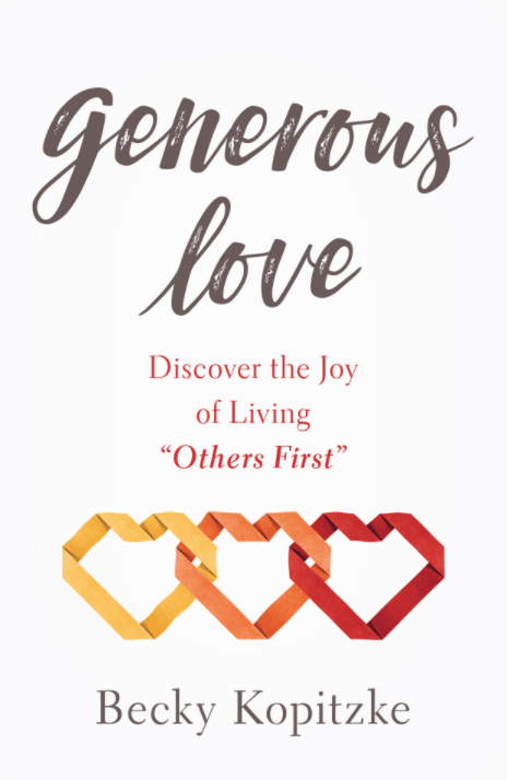 Marissa's Books & Gifts, LLC 9780764230530 Generous Love: Discover the Joy of Living "Others First"