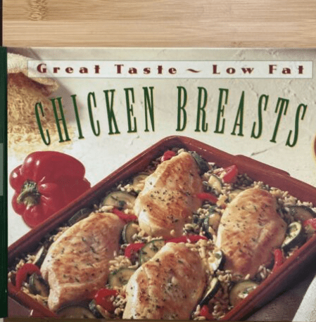 Marissa's Books & Gifts, LLC 9780783545554 Chicken Breasts: Great Taste, Low Fat