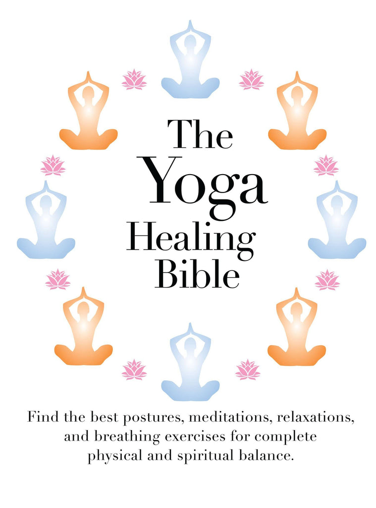 Marissa's Books & Gifts, LLC 9780785830658 The Yoga Healing Bible