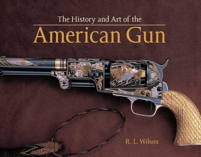 Marissa's Books & Gifts, LLC 9780785833321 History and Art of the American Gun