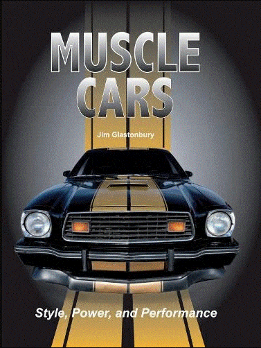 Marissa's Books & Gifts, LLC 9780785834830 Muscle Cars: Style, Power, and Performance