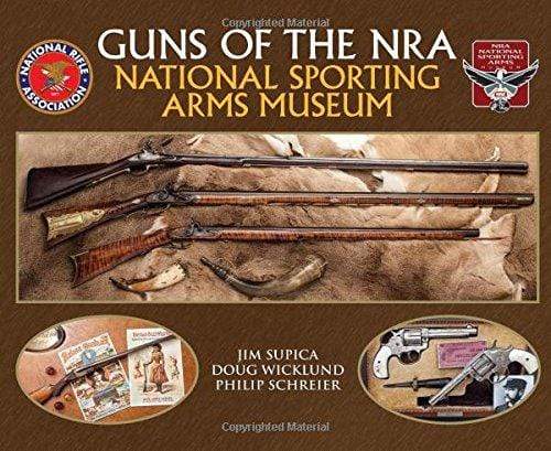 Marissa's Books & Gifts, LLC 9780785835325 Guns of the NRA National Sporting Arms Museum