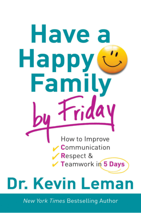 Marissa's Books & Gifts, LLC 9780800719135 Have a Happy Family by Friday: How to Improve Communication, Respect & Teamwork in 5 Days