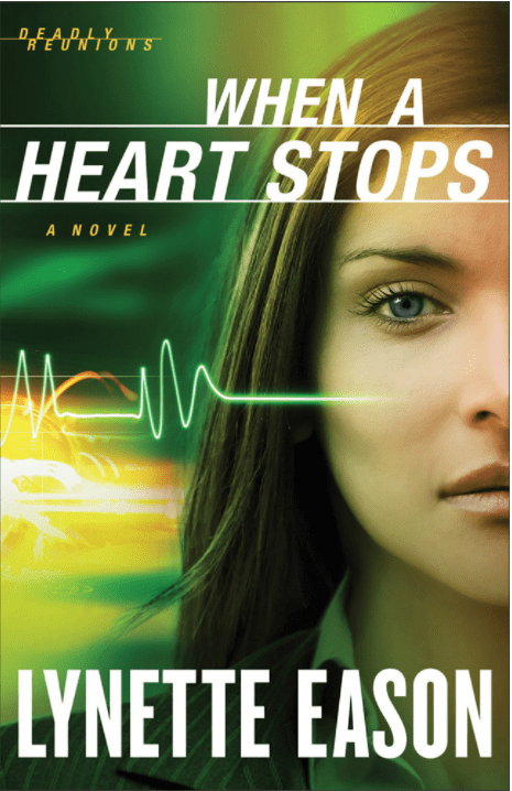 Marissa's Books & Gifts, LLC 9780800720087 When a Heart Stops: Deadly Reunions (Book 2)