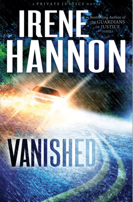 Marissa's Books & Gifts, LLC 9780800721237 Vanished: Private Justice (Book 1)